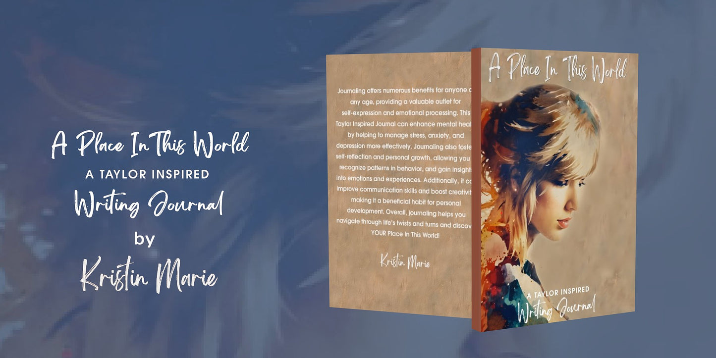 Journal - A Place In This World: A Taylor Inspired Writing Journal - Amazon