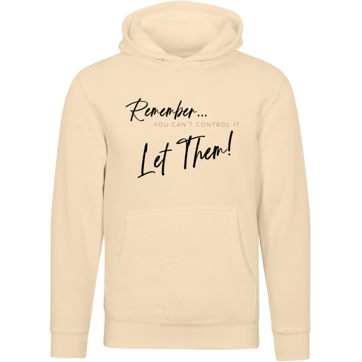 Let Them - Hoodie
