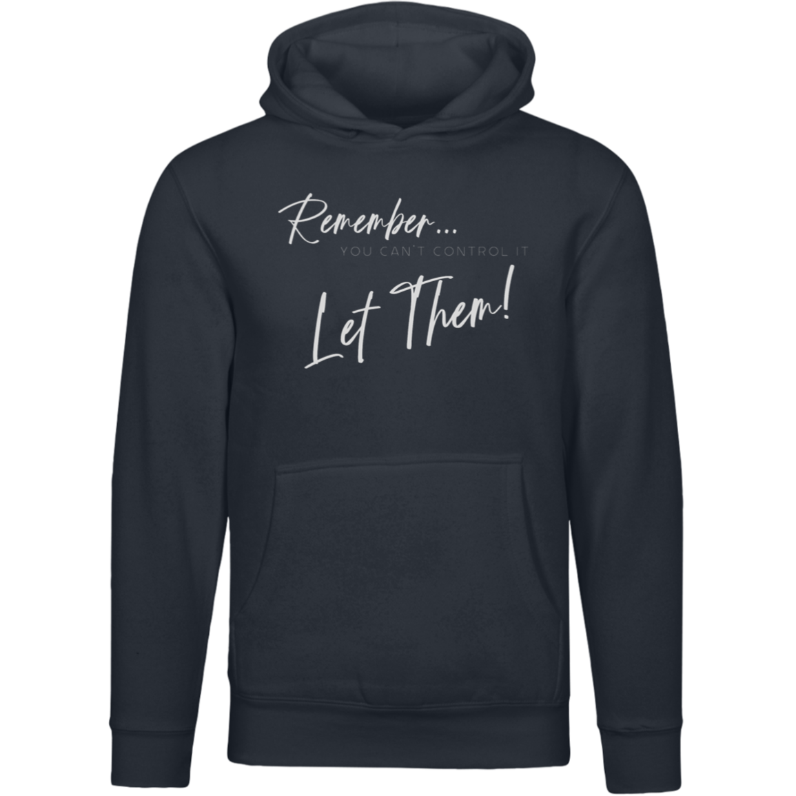 Let Them - Hoodie