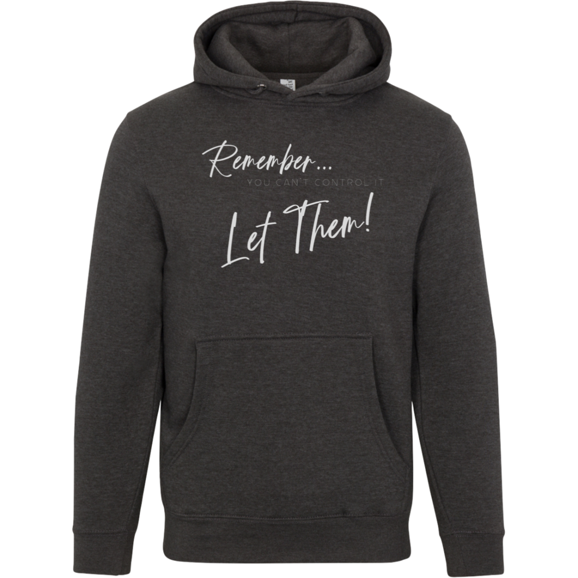 Let Them - Hoodie