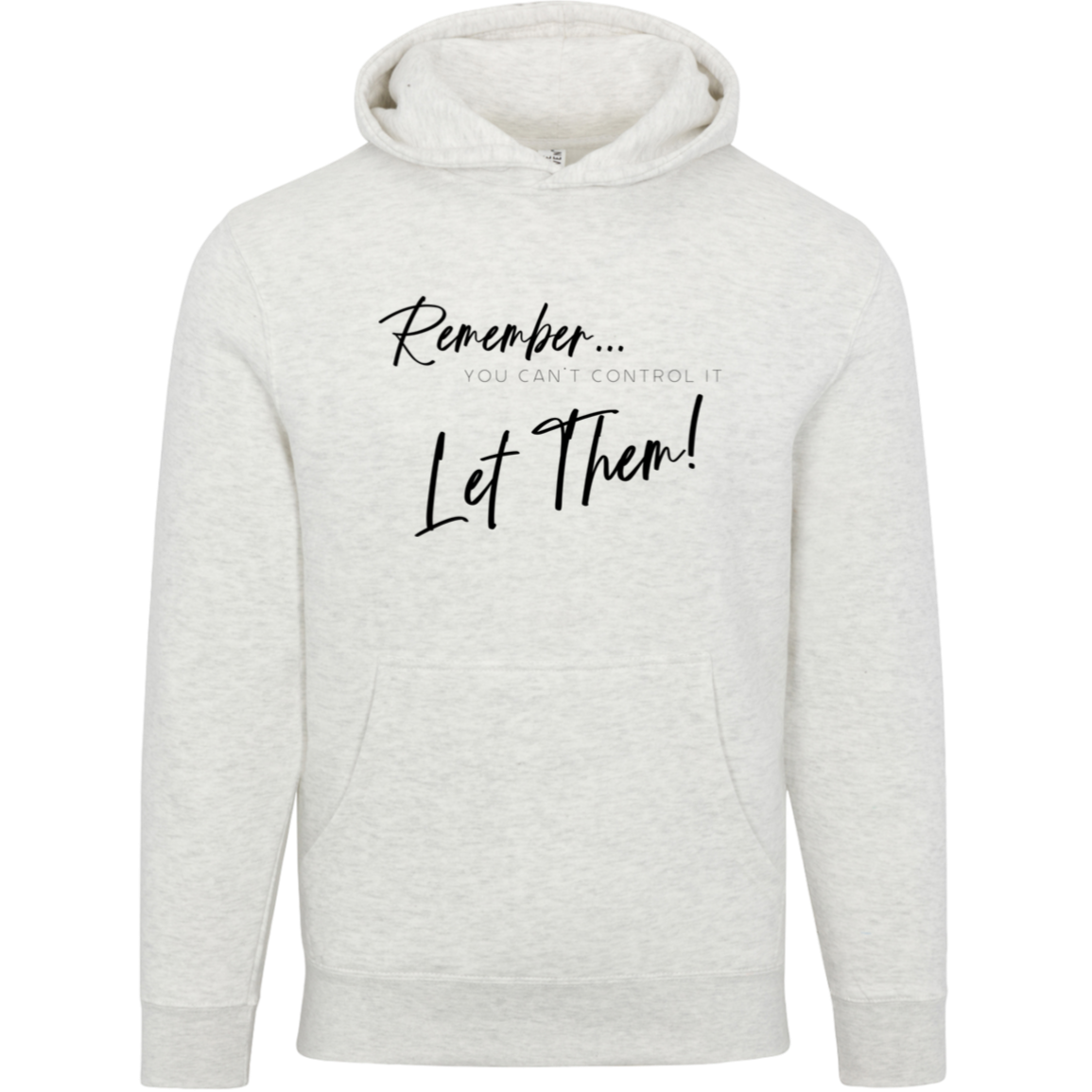 Let Them - Hoodie