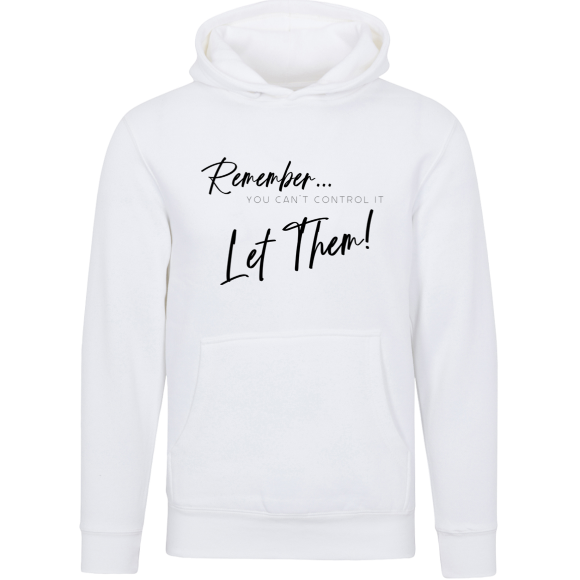 Let Them - Hoodie