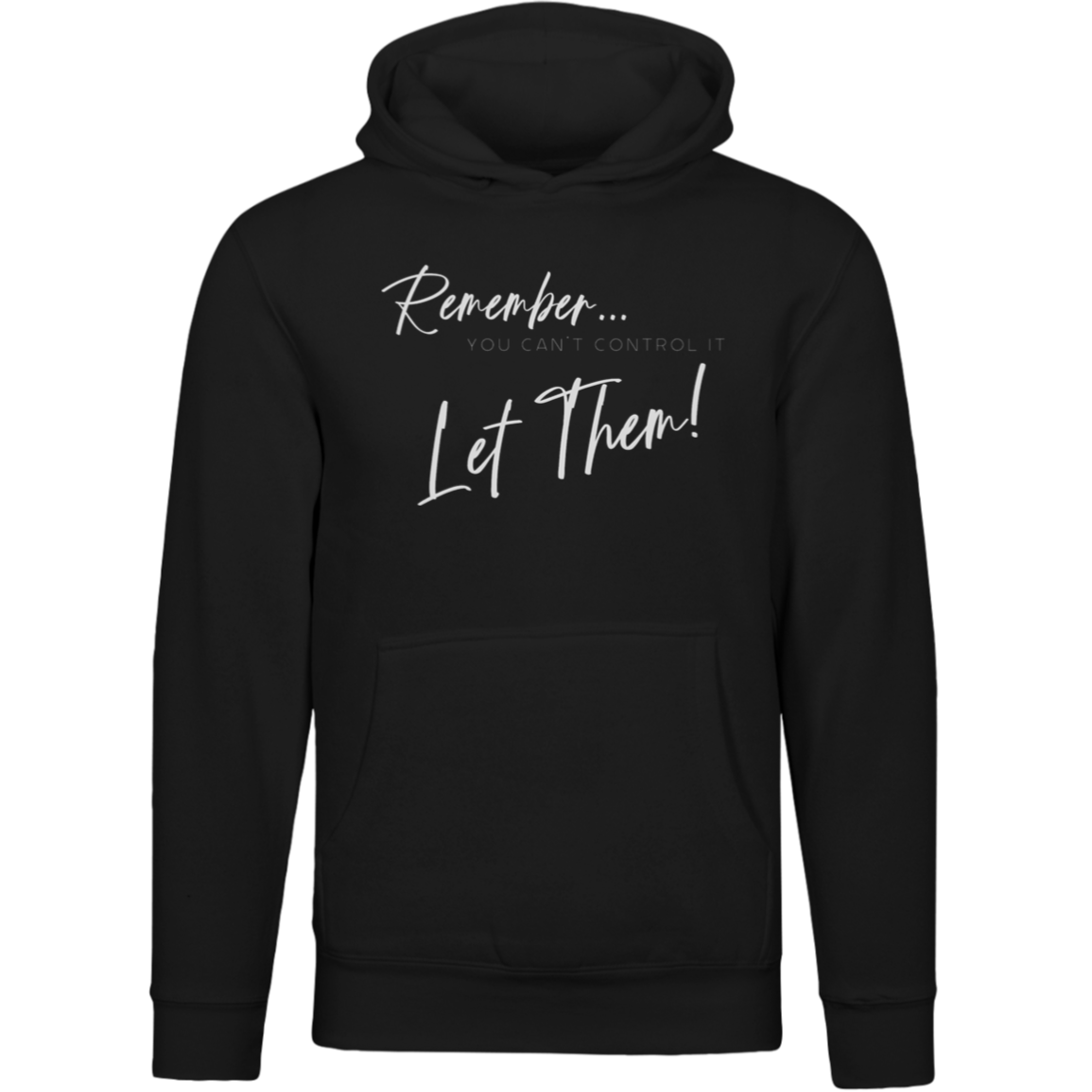 Let Them - Hoodie