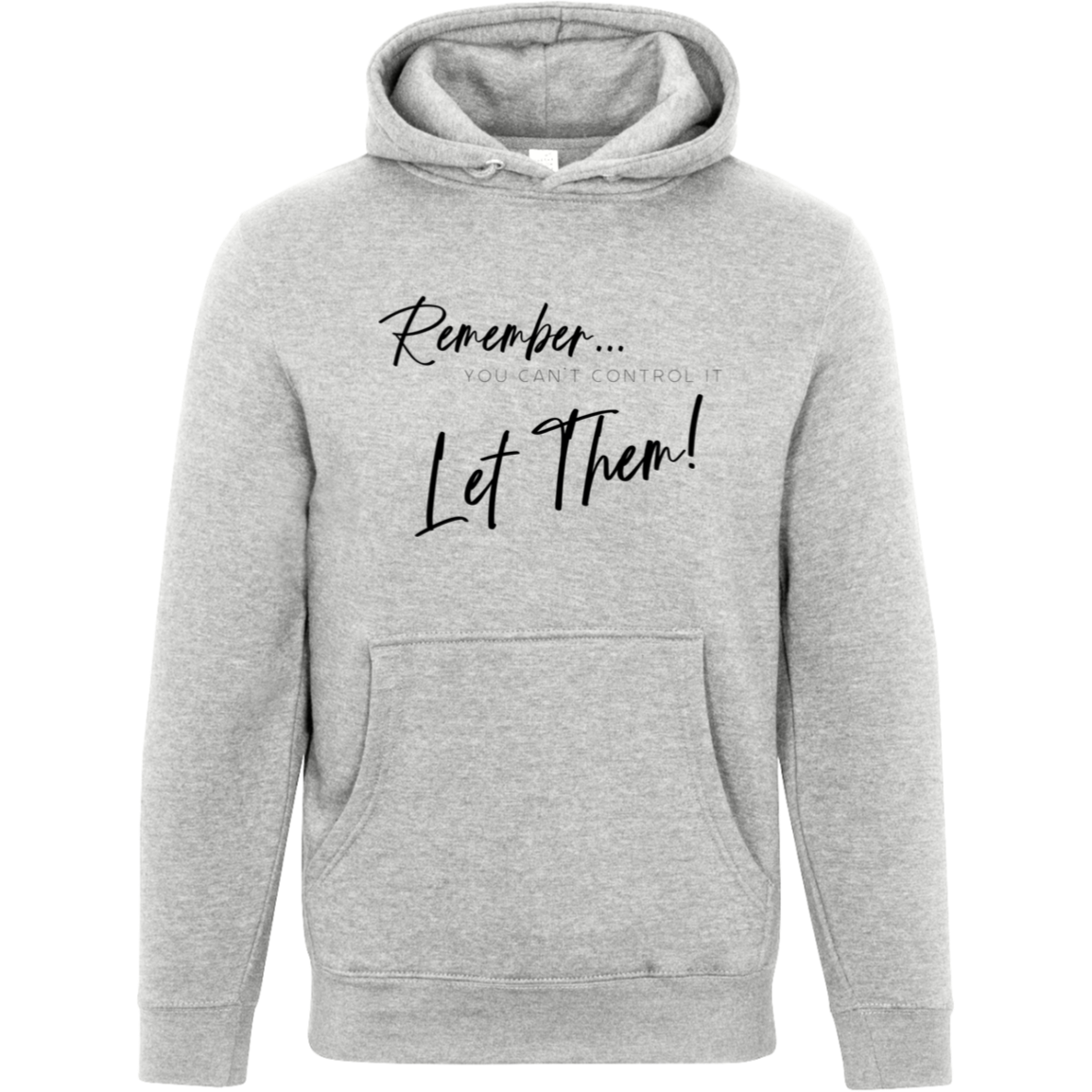 Let Them - Hoodie